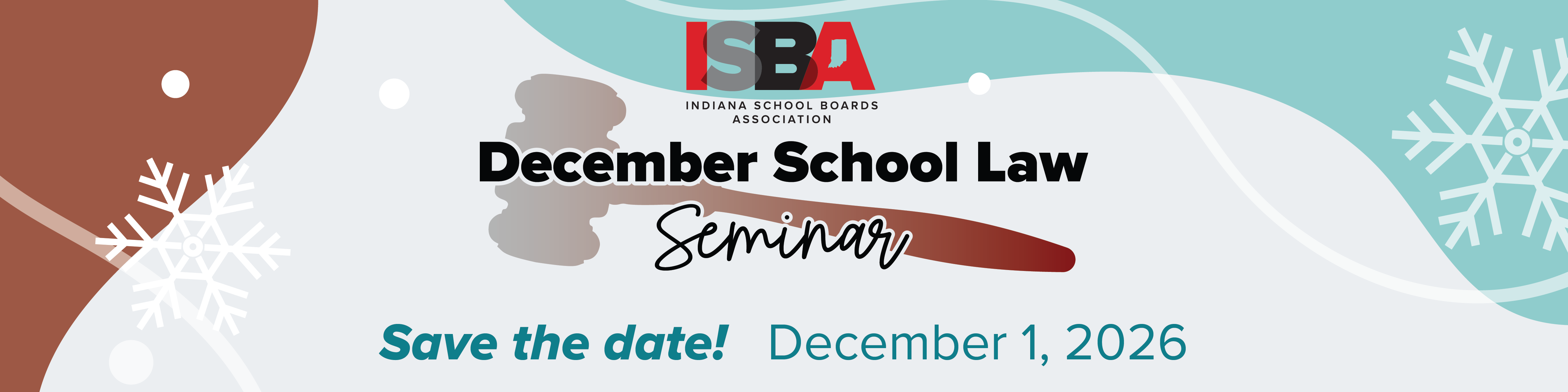 Save the date for the December School Law Seminar: December 1, 2026