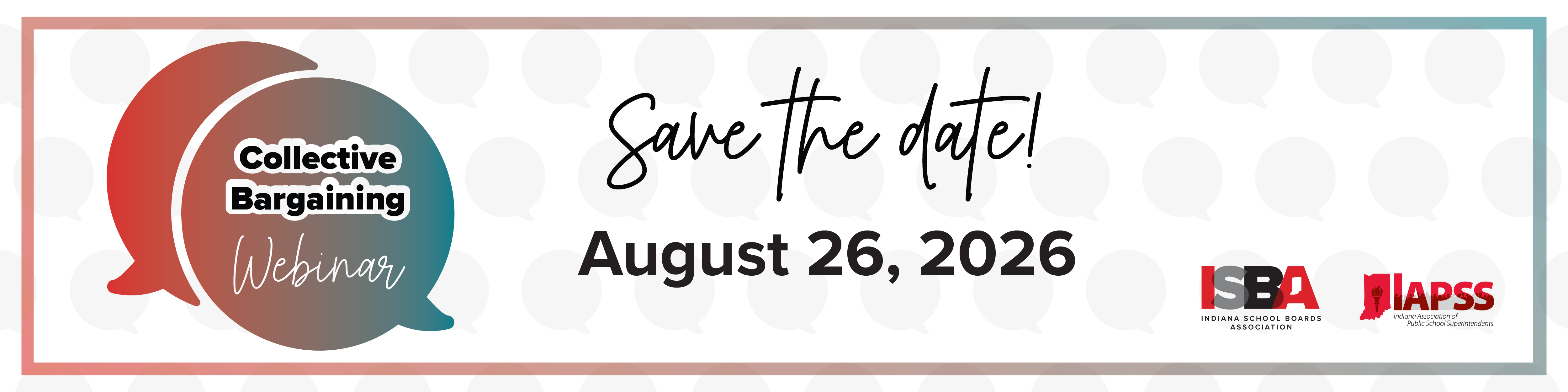 Collective Bargaining Webinar Save the Date